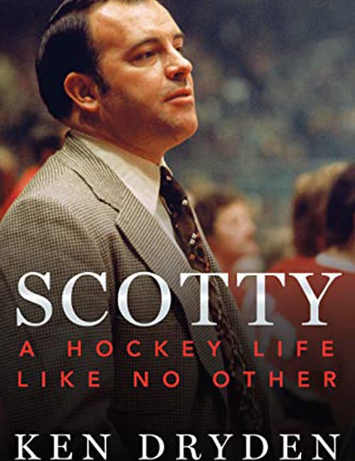 Scotty: A Hockey Life Like No Other